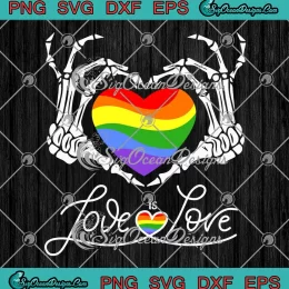 Rainbow Skeleton Heart SVG - Love Is Love SVG - LGBT Gay Lesbian Pride SVG PNG, Cricut File