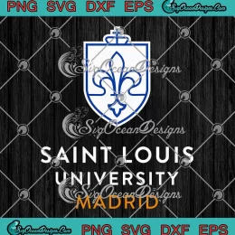 Saint Louis University Madrid SVG - SLU Madrid Logo SVG PNG, Cricut File