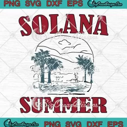 Solana Summer 2024 Vintage SVG - Taylor Swift Trendy SVG PNG, Cricut File