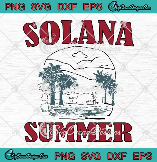 Solana Summer 2024 Vintage SVG Taylor Swift Trendy SVG PNG, Cricut File