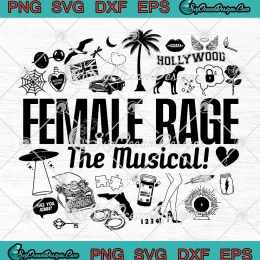 Taylor Female Rage The Musical SVG - The Tortured Poets Department SVG PNG, Cricut File