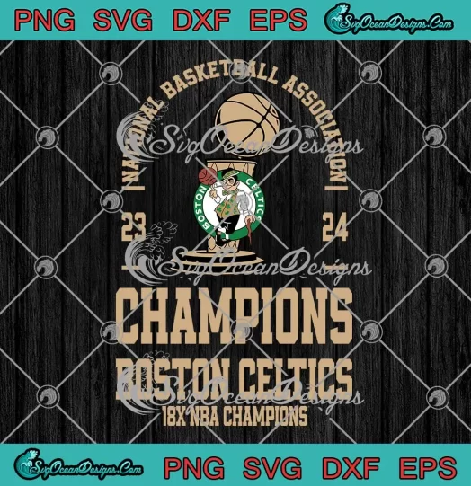 Boston Celtics 18x NBA Champions SVG - National Basketball Association ...