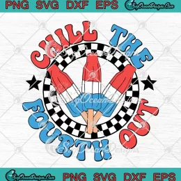 Chill The Fourth Out Patriotic SVG - Ice Cream 4th Of July SVG PNG, Cricut File
