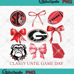 Classy Until Game Day PNG - Coquette Bow Trendy PNG - Georgia Bulldogs Graphic PNG JPG Clipart, Digital Download