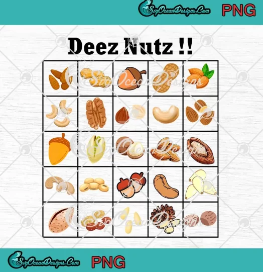 Deez Nutz Graphic PNG - Funny Deez Nut Jokes PNG JPG Clipart, Digital Download