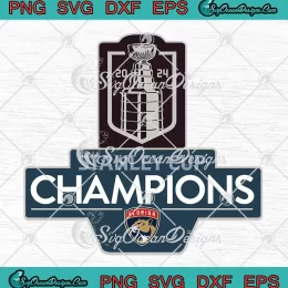 Florida Panthers 2024 SVG - Stanley Cup Champions 2024 SVG PNG, Cricut File