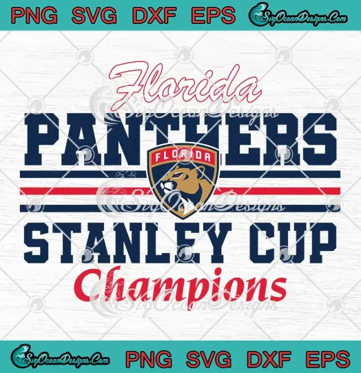 Florida Panthers Stanley Cup Champions 2024 SVG - NHL Ice Hockey Team SVG PNG, Cricut File