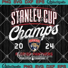 Florida Panthers Stanley Cup Champs 2024 SVG - NHL Stanley Cup Champions SVG PNG, Cricut File