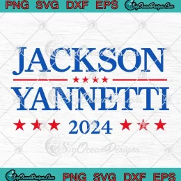 Jackson Yannetti 2024 SVG - Aidan Kearney President Election SVG PNG, Cricut File