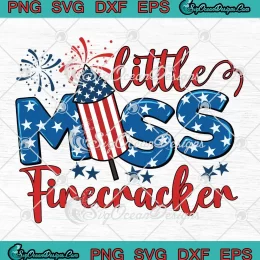 Little Miss Firecracker USA Flag SVG - 4th Of July Girls SVG PNG, Cricut File