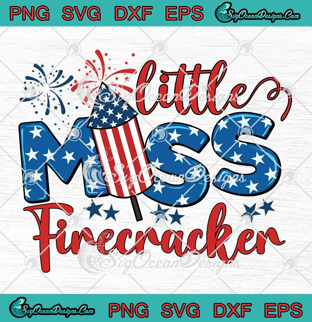 Little Miss Firecracker USA Flag SVG - 4th Of July Girls SVG PNG ...