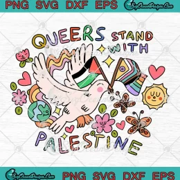 Queers Stand With Palestine SVG - Freedom For Palestine SVG PNG, Cricut File