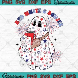 Red White And Boujee American Ghost SVG - Funny 4th Of July SVG PNG, Cricut File