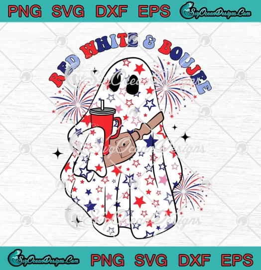 Red White And Boujee American Ghost SVG - Funny 4th Of July SVG PNG, Cricut File