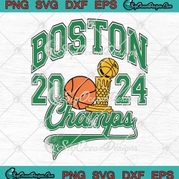 Retro Boston Champs 2024 SVG - NBA Boston Celtics Basketball SVG PNG, Cricut File