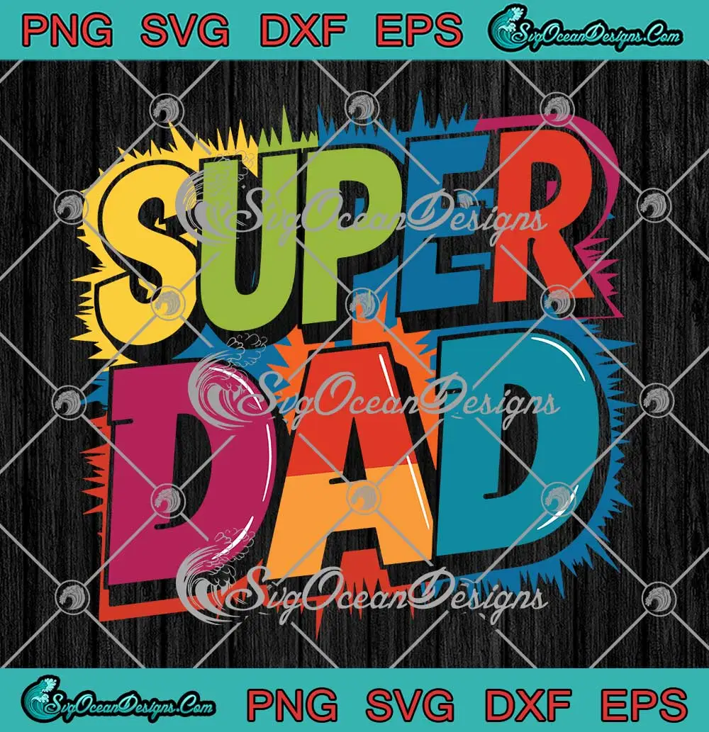 Super-Dad-Vintage-SVG---Father's-Day-Dad-Gift-SVG-PNG,-Cricut-File Super Dad Vintage SVG - Father's Day Dad Gift SVG PNG, Cricut File