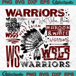 West Salem Warriors SVG - Go Fight Win SVG - West Salem Warriors Team SVG PNG, Cricut File