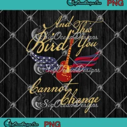 And This Bird You Cannot Change PNG - Lynyrd Skynyrd Free Bird Lyrics PNG JPG Clipart, Digital Download