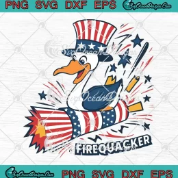 Fire Quacker Happy Independence Day SVG - 4th Of July 2024 SVG PNG, Cricut File