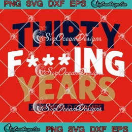 Florida Panthers Hockey SVG - Thirty Fucking Years SVG - 2024 World Champs SVG PNG, Cricut File