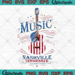Guitar Music Nashville Tennessee SVG - Recording Studio Patriotic SVG - USA 4th Of July SVG PNG, Cricut File