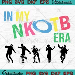In My NKOTB Era Funny SVG - New Kids On The Block SVG PNG, Cricut File