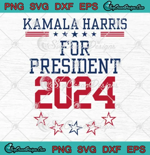 Kamala Harris For President 2024 SVG - Harris President Campaign SVG ...