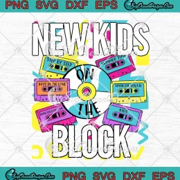 New Kids On The Block SVG - Step By Step Summertime SVG - New Kids Music SVG PNG, Cricut File