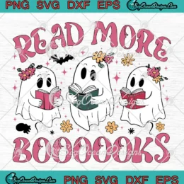 Read More Books Spooky Ghost SVG - Teacher Halloween Book Lovers SVG PNG, Cricut File