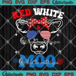 Red White And Moo Patriotic SVG - Cow USA Flag 4th Of July SVG PNG, Cricut File