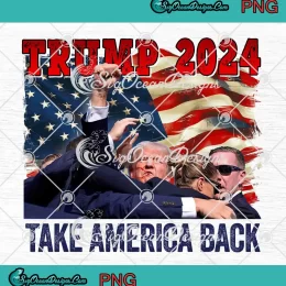 Trump 2024 Take America Back PNG - Pennsylvania Rally PNG JPG Clipart, Digital Download