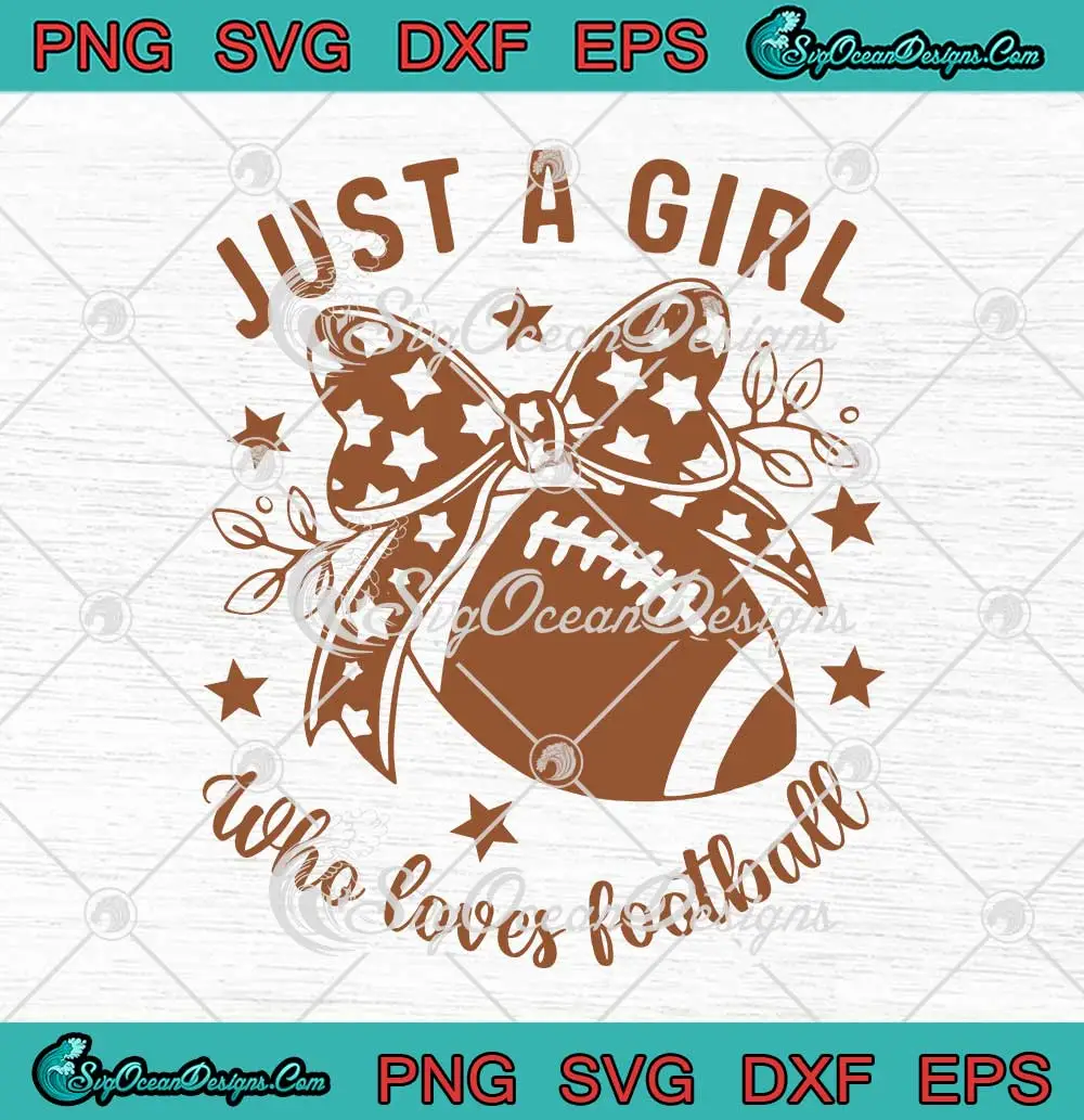 Just-A-Girl-Who-Loves-Football-SVG---Vintage-Football-Gift-SVG-PNG,-Cricut-File Just A Girl Who Loves Football SVG - Vintage Football Gift SVG PNG, Cricut File