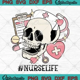 Skull Nurse Life Halloween SVG - Spooky Nurse Skull Halloween SVG PNG, Cricut File
