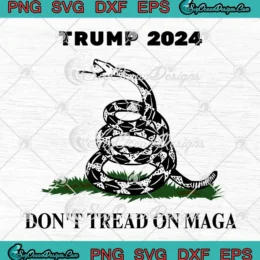 Trump 2024 Don't Tread On MAGA SVG - Snake Rattlesnake On Grass SVG PNG, Cricut File