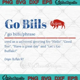 Go Bills Definition Buffalo Bills SVG - Football Buffalo Fan Gift SVG PNG, Cricut File