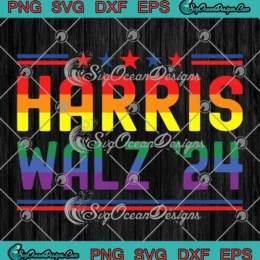 Harris Walz 2024 LGBTQ SVG - Gay Pride Lesbian President SVG PNG, Cricut File