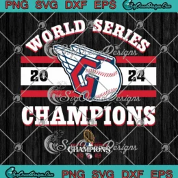 2024 World Series Champions MLB SVG - Contact Cleveland Guardians SVG PNG, Cricut File
