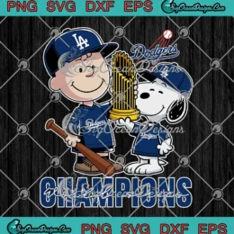 Charlie Brown x Snoopy SVG - Los Angeles Dodgers SVG - World Series Champions SVG PNG, Cricut File