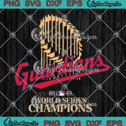 Cleveland Guardians Trophy SVG - 2024 World Series Champions SVG PNG, Cricut File