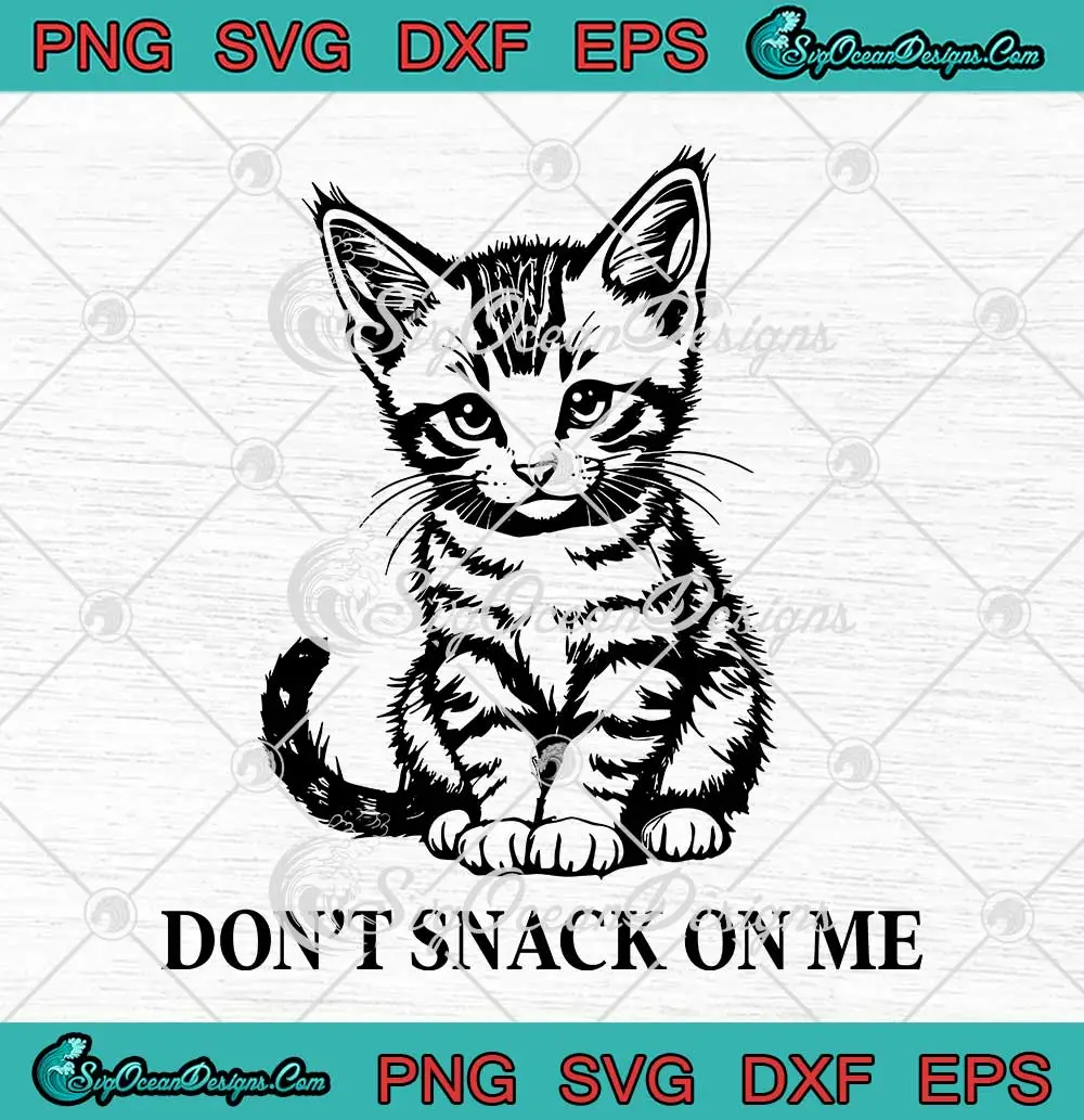Don't-Snack-On-Me-SVG---Trump-Supporter-Funny-SVG-PNG,-Cricut-File Don't Snack On Me SVG - Trump Supporter Funny SVG PNG, Cricut File