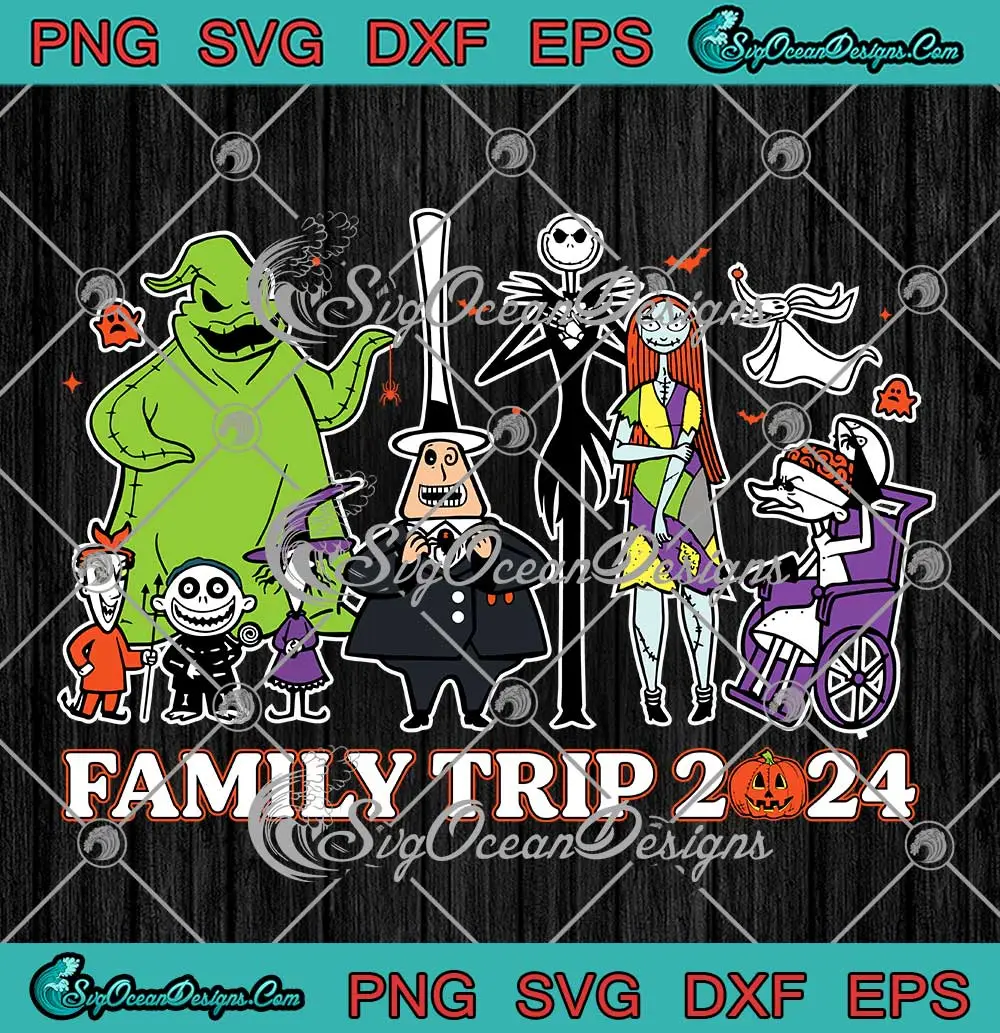 Family-Trip-2024-Halloween-SVG---Disney-The-Nightmare-Before-Christmas-SVG-PNG,-Cricut-File Family Trip 2024 Halloween SVG - Disney The Nightmare Before Christmas SVG PNG, Cricut File