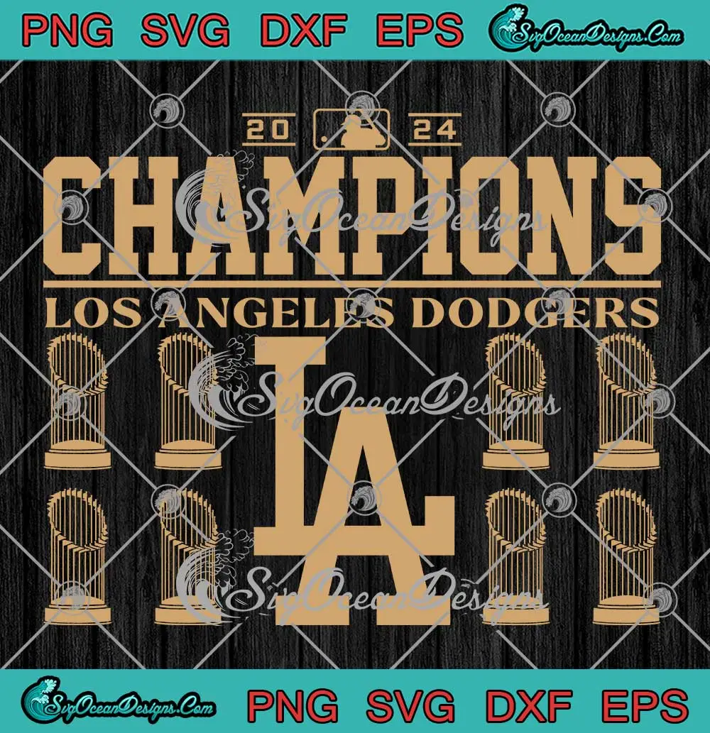 Los Angeles Dodgers MLB 2024 SVG World Series Champions 2024 SVG PNG