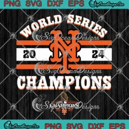 MLB World Series Champions 2024 SVG - Contact New York Mets SVG PNG, Cricut File
