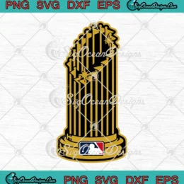 MLB World Series Champions Trophy SVG - Major League Baseball SVG PNG, Cricut File