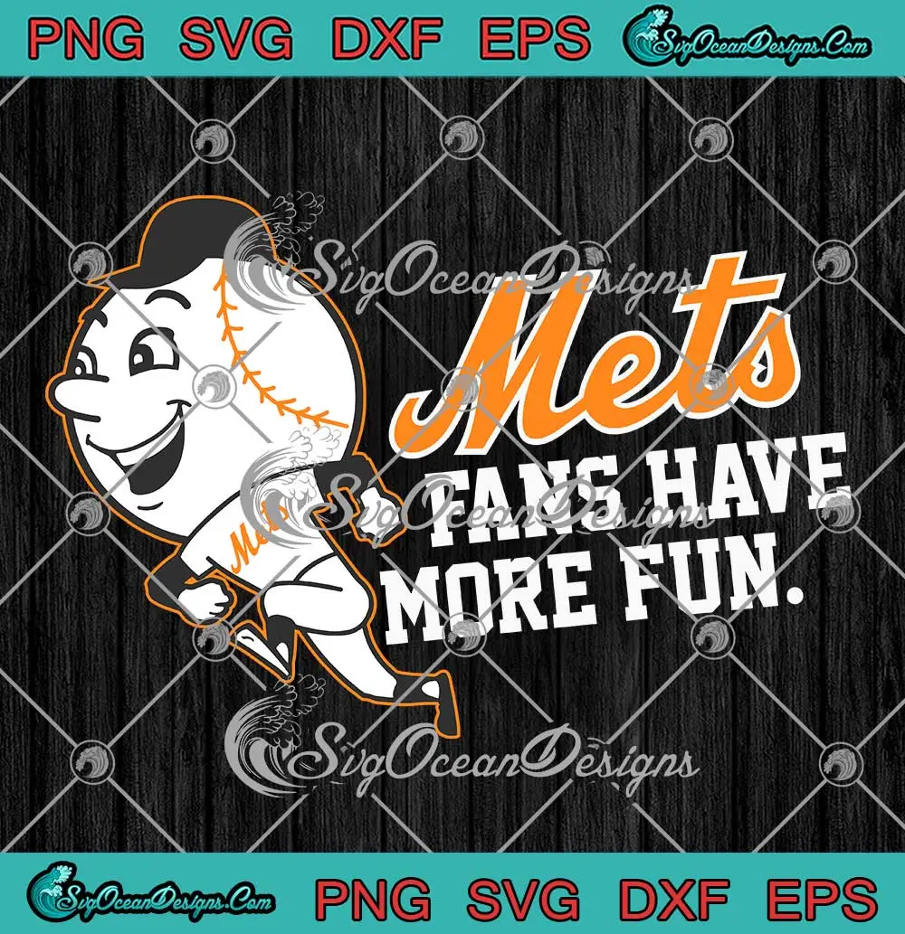 Mets-Fans-Have-More-Fun-SVG---New-York-Mets-Baseball-SVG-PNG,-Cricut-File Mets Fans Have More Fun SVG - New York Mets Baseball SVG PNG, Cricut File