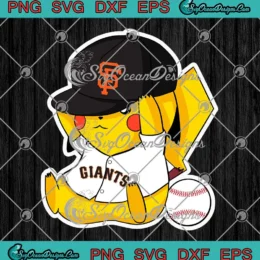 Pikachu San Francisco Giants SVG - MLB Baseball Pokemon Sports SVG PNG, Cricut File