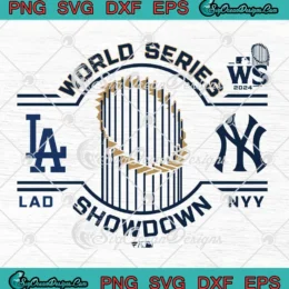 World Series Showdown 2024 SVG - Los Angeles Dodgers Vs New York Yankees SVG PNG, Cricut File