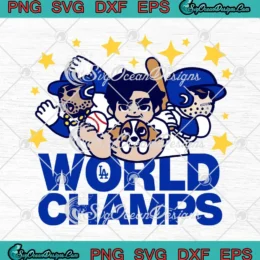 Chunky Los Angeles Dodgers SVG - World Champions 2024 SVG PNG, Cricut File