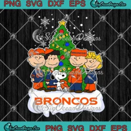 Denver Broncos Peanuts SVG - Football Xmas SVG - Snoopy And Friends Christmas Tree SVG PNG, Cricut File