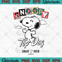 Snoopy Top Dog Since 1950 SVG - Peanuts Cartoon SVG PNG, Cricut File